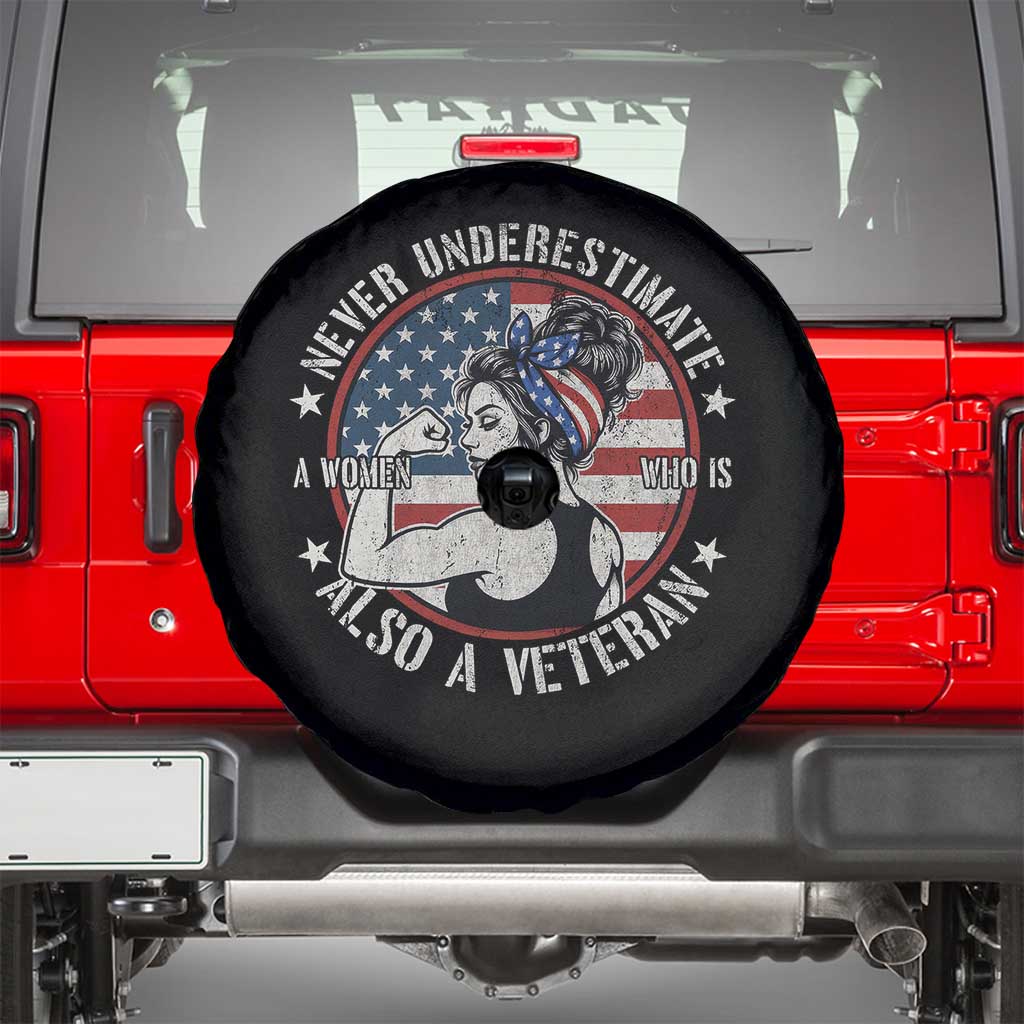 Never Underestimate A Women Who Is Also A Veteran Spare Tire Cover Female Veteran TS11 Black Print Your Wear