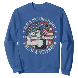 Never Underestimate A Women Who Is Also A Veteran Sweatshirt Female Veteran TS11 Royal Blue Print Your Wear