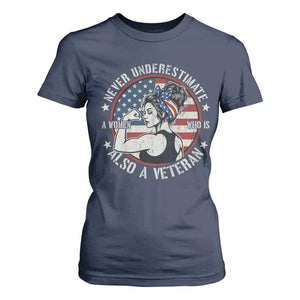 Never Underestimate A Women Who Is Also A Veteran T Shirt For Women Female Veteran TS11 Navy Print Your Wear