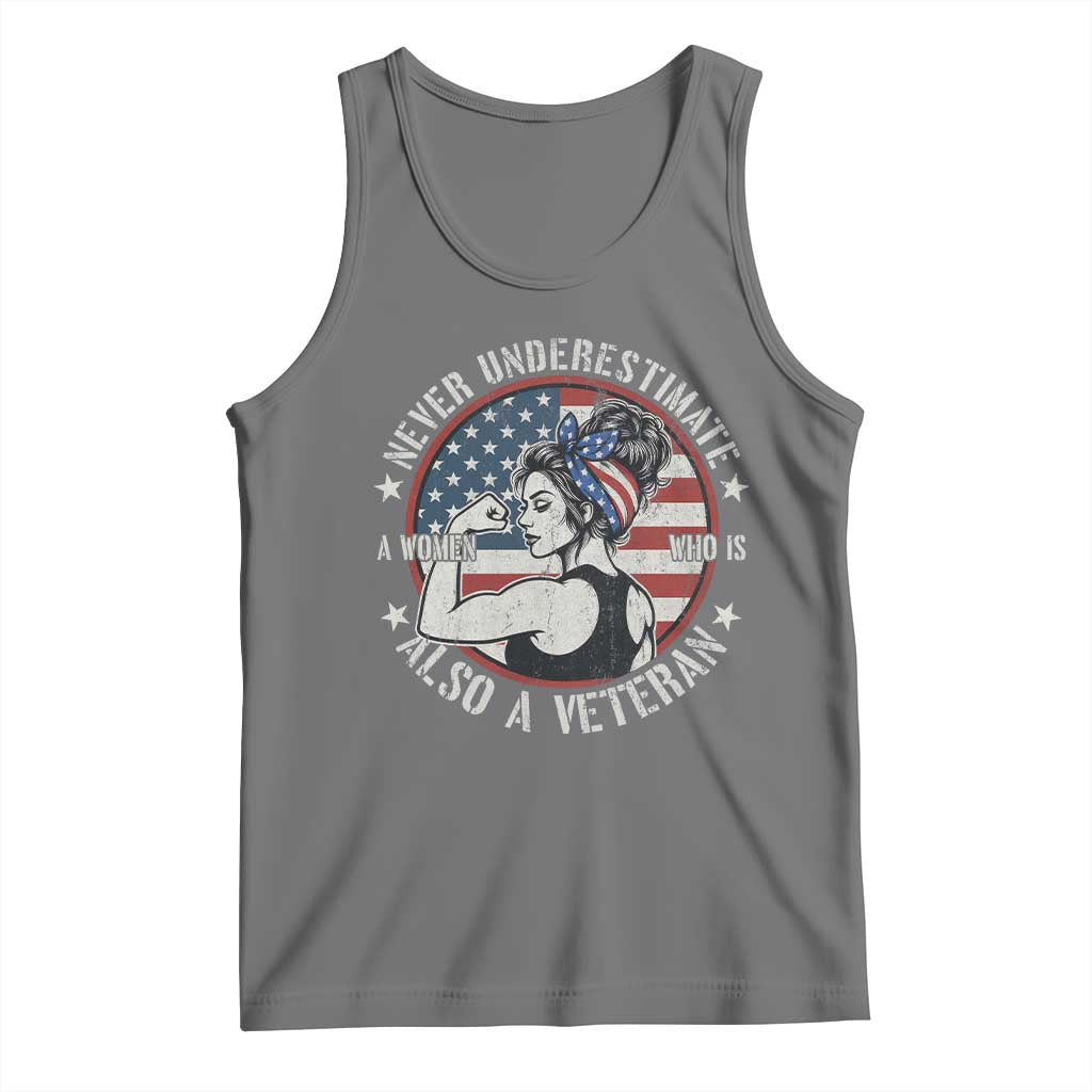 Never Underestimate A Women Who Is Also A Veteran Tank Top Female Veteran TS11 Black Heather Print Your Wear