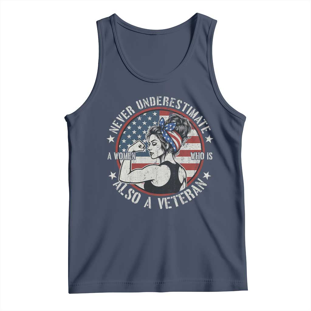 Never Underestimate A Women Who Is Also A Veteran Tank Top Female Veteran TS11 Navy Print Your Wear