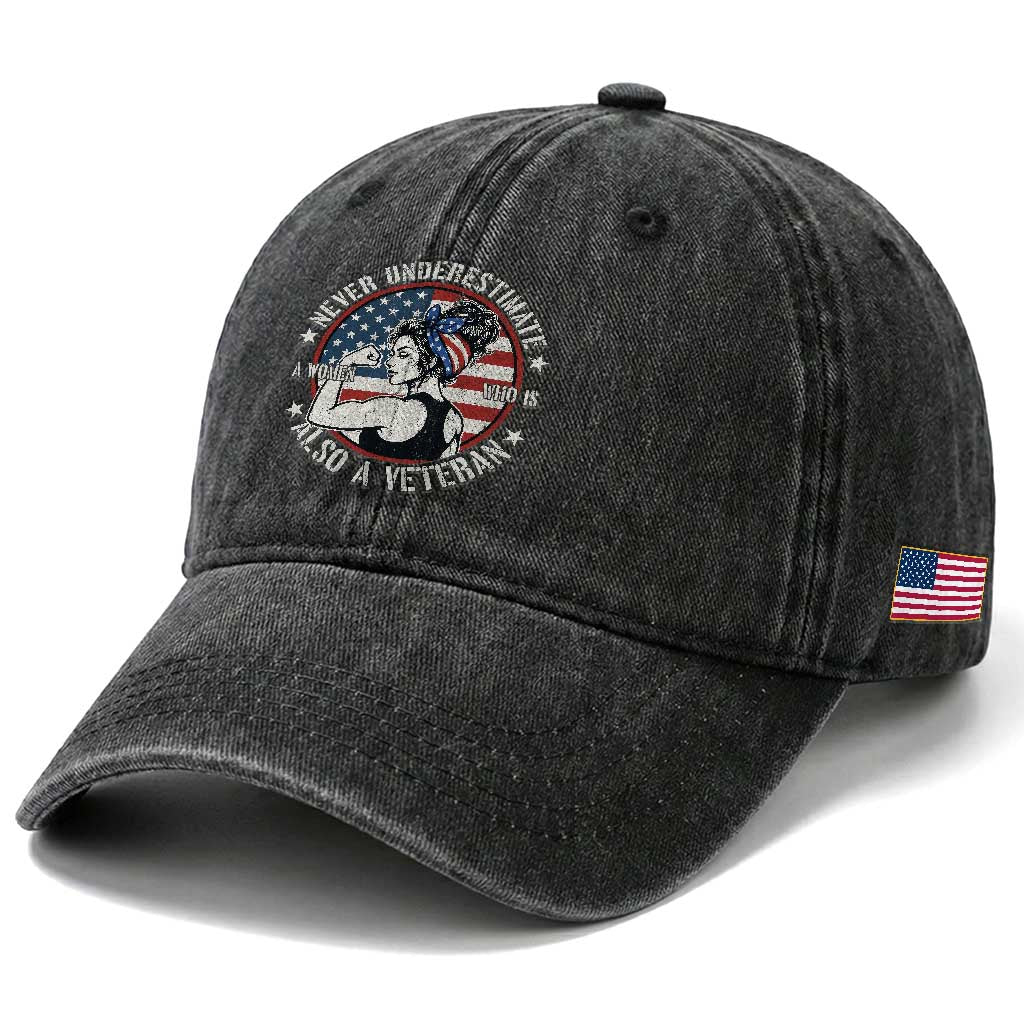 Never Underestimate A Women Who Is Also A Veteran Washed Cotton Baseball Cap Female Veteran TS11 Print Your Wear