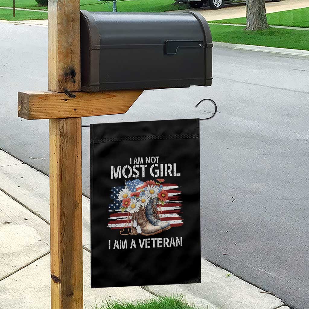 I Am Not Most Girl I Am A Veteran Garden Flag Female Veteran Combat Boots TS11 Print Your Wear