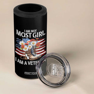 I Am Not Most Girl I Am A Veteran 4 in 1 Can Cooler Tumbler Female Veteran Combat Boots - Print Your Wear