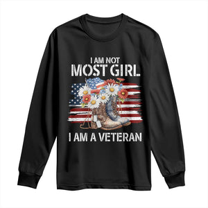 I Am Not Most Girl I Am A Veteran Long Sleeve Shirt Female Veteran Combat Boots - Print Your Wear