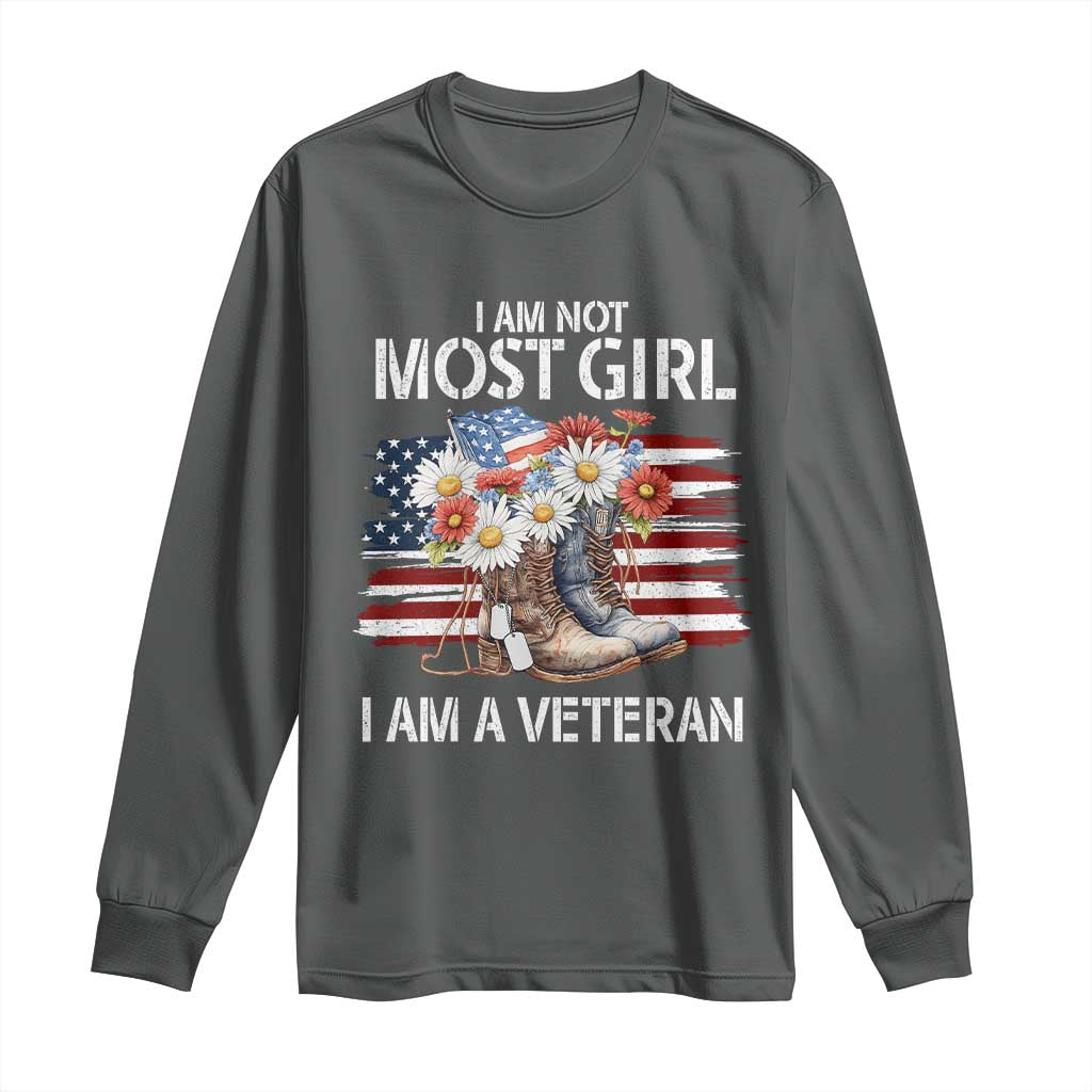I Am Not Most Girl I Am A Veteran Long Sleeve Shirt Female Veteran Combat Boots TS11 Dark Heather Print Your Wear