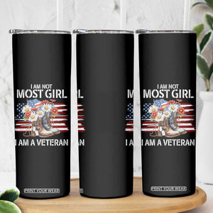 I Am Not Most Girl I Am A Veteran Skinny Tumbler Female Veteran Combat Boots - Print Your Wear
