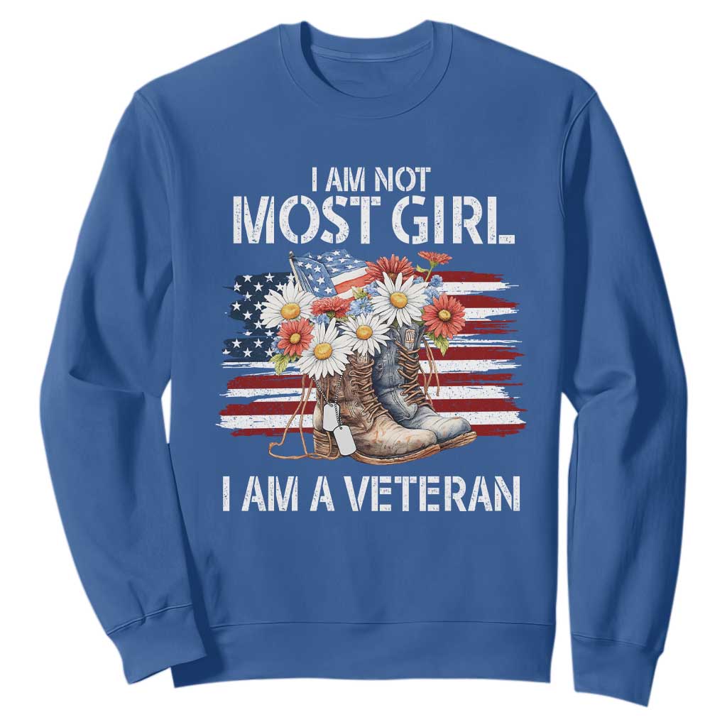 I Am Not Most Girl I Am A Veteran Sweatshirt Female Veteran Combat Boots TS11 Royal Blue Print Your Wear