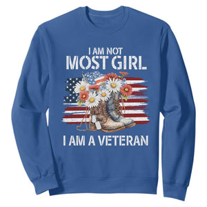 I Am Not Most Girl I Am A Veteran Sweatshirt Female Veteran Combat Boots TS11 Royal Blue Print Your Wear