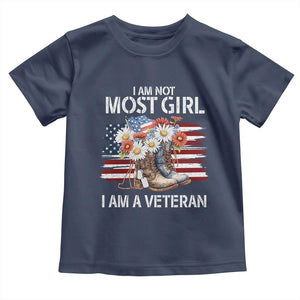 I Am Not Most Girl I Am A Veteran Toddler T Shirt Female Veteran Combat Boots - Print Your Wear