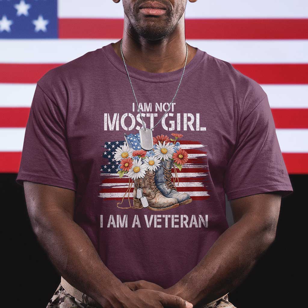 I Am Not Most Girl I Am A Veteran T Shirt Female Veteran Combat Boots TS11 Maroon Print Your Wear