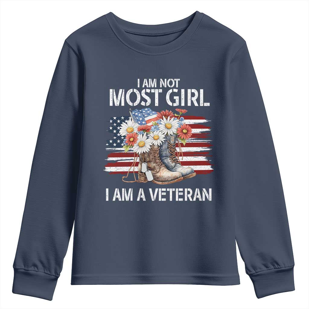 I Am Not Most Girl I Am A Veteran Youth Sweatshirt Female Veteran Combat Boots TS11 Navy Print Your Wear
