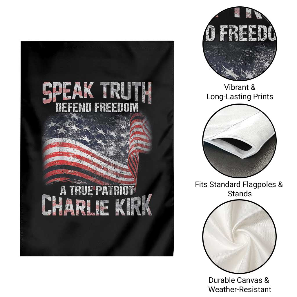 Speak Truth Defend Freedom A True Patriot Charlie Kirk Garden Flag Vintage American Flag TS11 Print Your Wear