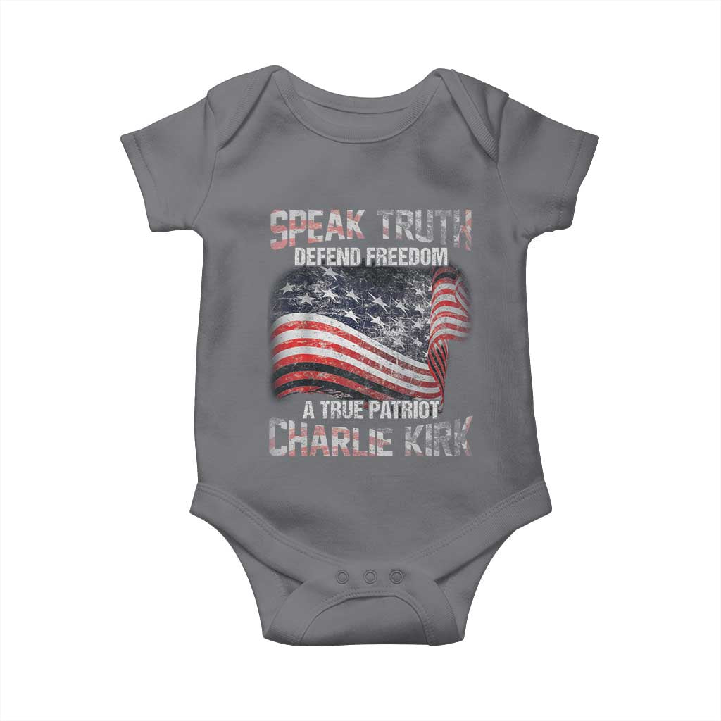 Speak Truth Defend Freedom A True Patriot Charlie Kirk Baby Onesie Vintage American Flag TS11 Charcoal Print Your Wear