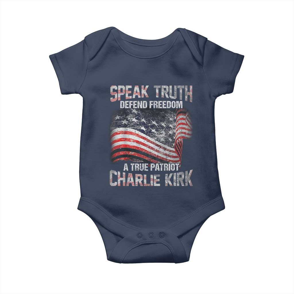 Speak Truth Defend Freedom A True Patriot Charlie Kirk Baby Onesie Vintage American Flag TS11 Navy Print Your Wear