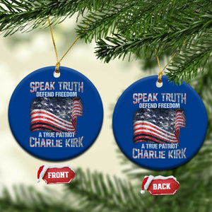 Speak Truth Defend Freedom A True Patriot Charlie Kirk Ceramic Ornament Vintage American Flag TS11 1pc Blue Print Your Wear