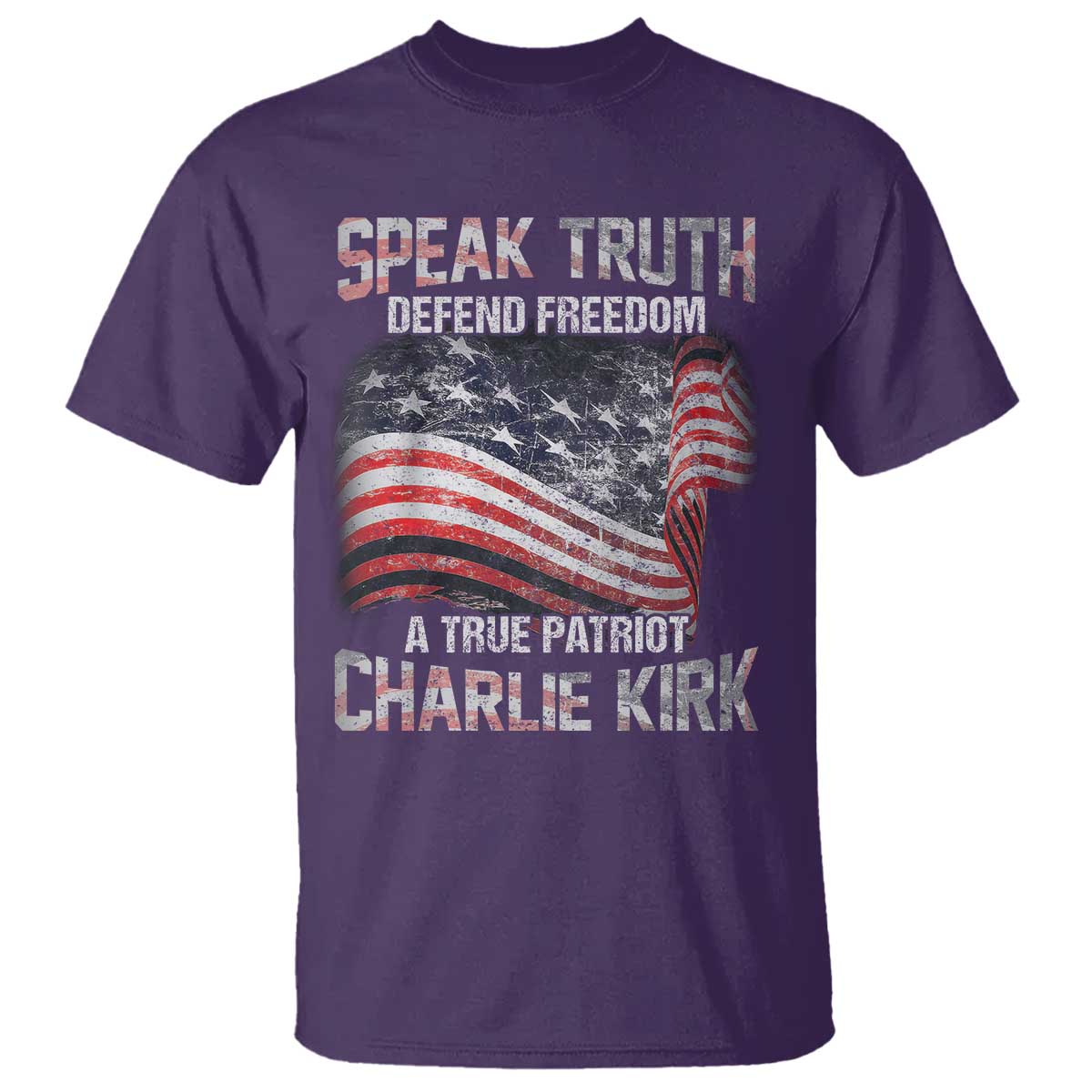 Speak Truth Defend Freedom A True Patriot Charlie Kirk T Shirt Vintage American Flag TS11 Purple Print Your Wear