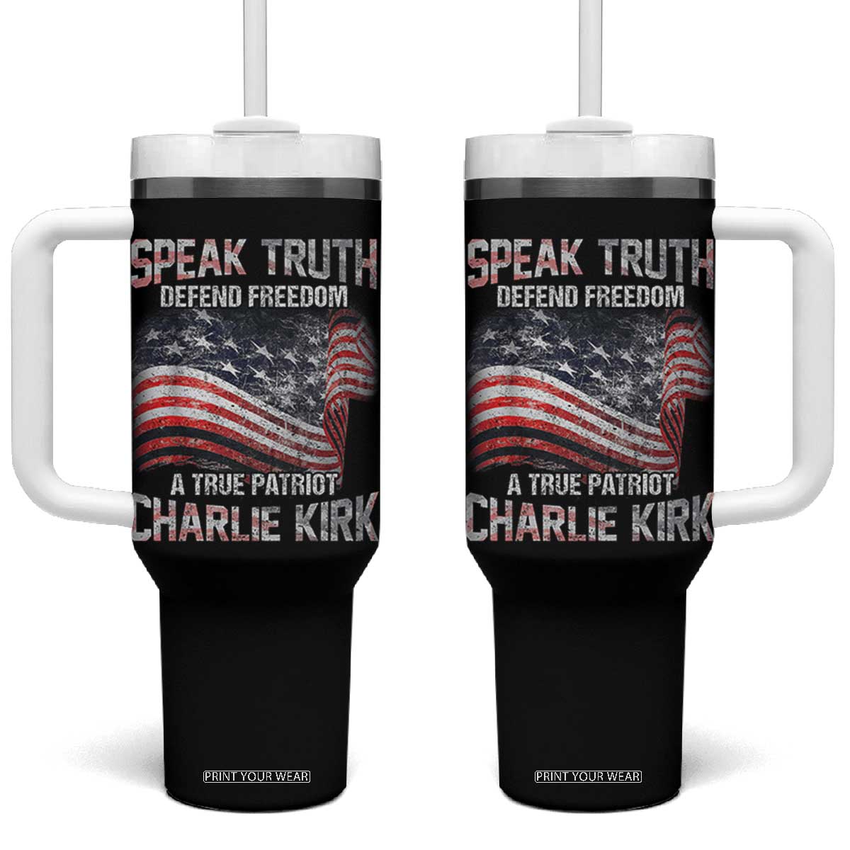 Speak Truth Defend Freedom A True Patriot Charlie Kirk Tumbler With Handle Vintage American Flag TS11 One Size: 40 oz Black Print Your Wear
