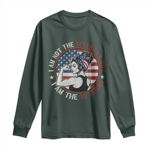 I Am Not The Veterans Wife I Am The Veteran Long Sleeve Shirt Female Veteran TS11 Dark Forest Green Print Your Wear