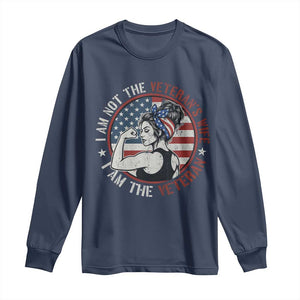 I Am Not The Veterans Wife I Am The Veteran Long Sleeve Shirt Female Veteran TS11 Navy Print Your Wear