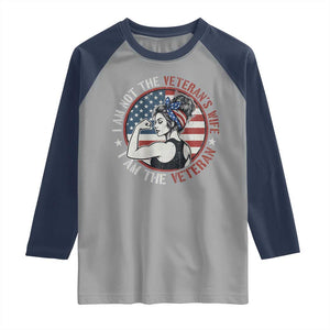 I Am Not The Veterans Wife I Am The Veteran Raglan Shirt Female Veteran TS11 Sport Gray Navy Print Your Wear