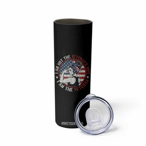 I Am Not The Veterans Wife I Am The Veteran Skinny Tumbler Female Veteran TS11 Print Your Wear
