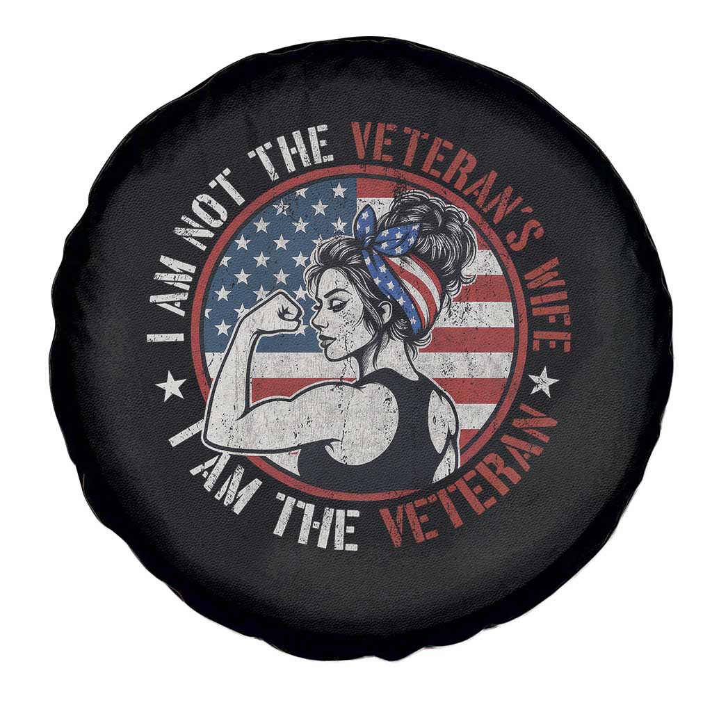 I Am Not The Veterans Wife I Am The Veteran Spare Tire Cover Female Veteran TS11 Print Your Wear