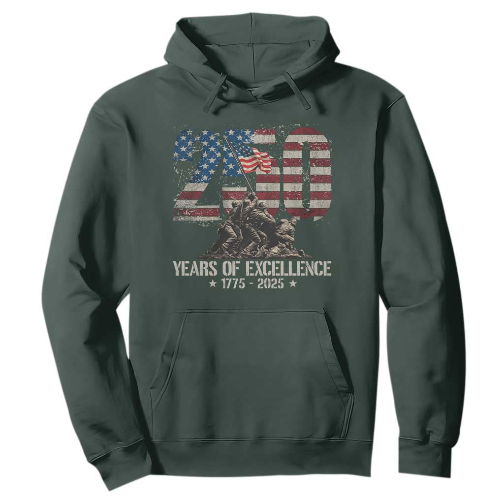 250 Years Of Excellence Hoodie 250th US Military Birthday Iwo Jima TS11 Dark Forest Green Print Your Wear