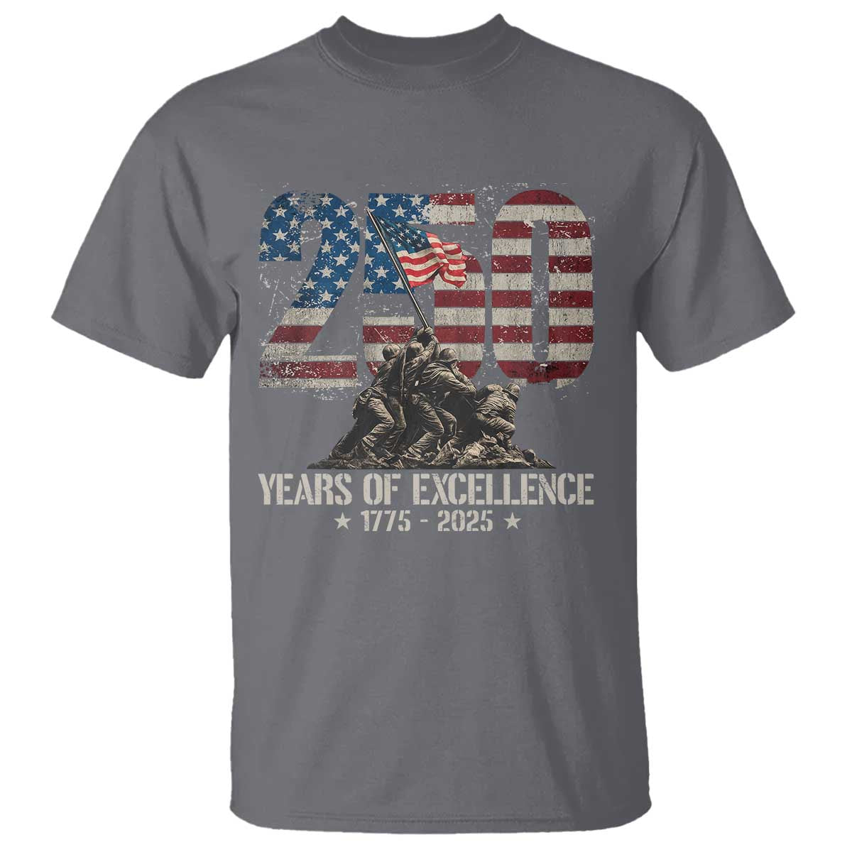 250 Years Of Excellence T Shirt 250th US Military Birthday Iwo Jima TS11 Charcoal Print Your Wear