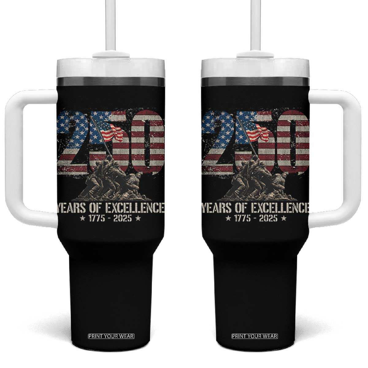 250 Years Of Excellence Tumbler With Handle 250th US Military Birthday Iwo Jima TS11 One Size: 40 oz Black Print Your Wear