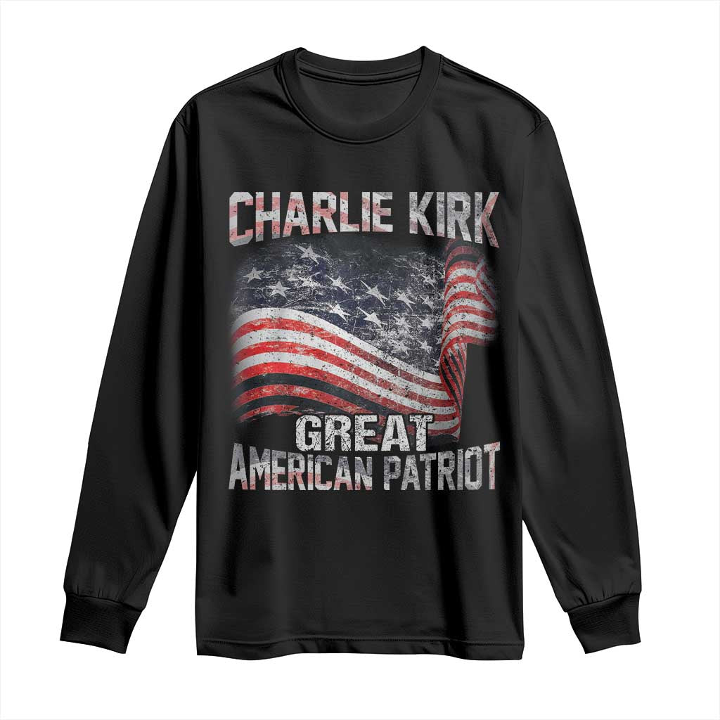 Charlie Kirk Long Sleeve Shirt Great American Patriot American Flag TS11 Black Print Your Wear