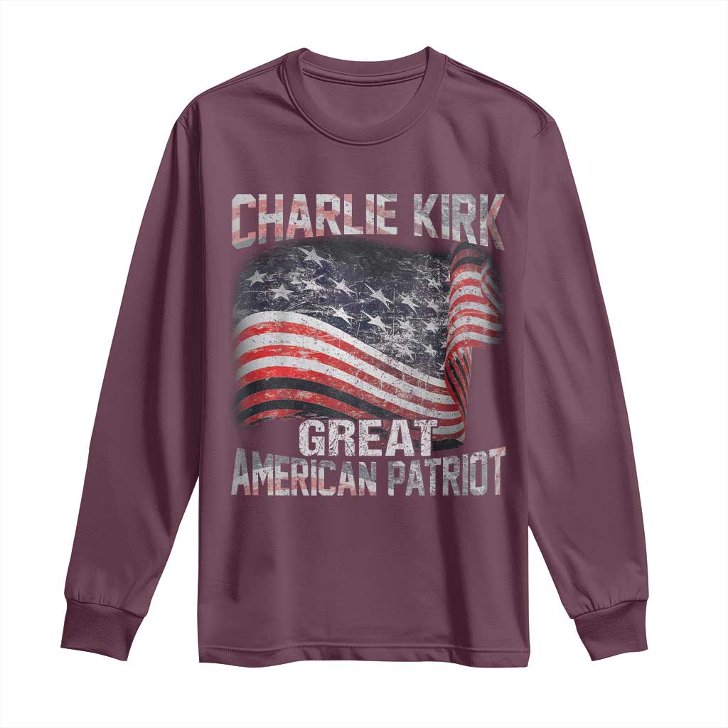 Charlie Kirk Long Sleeve Shirt Great American Patriot American Flag TS11 Maroon Print Your Wear