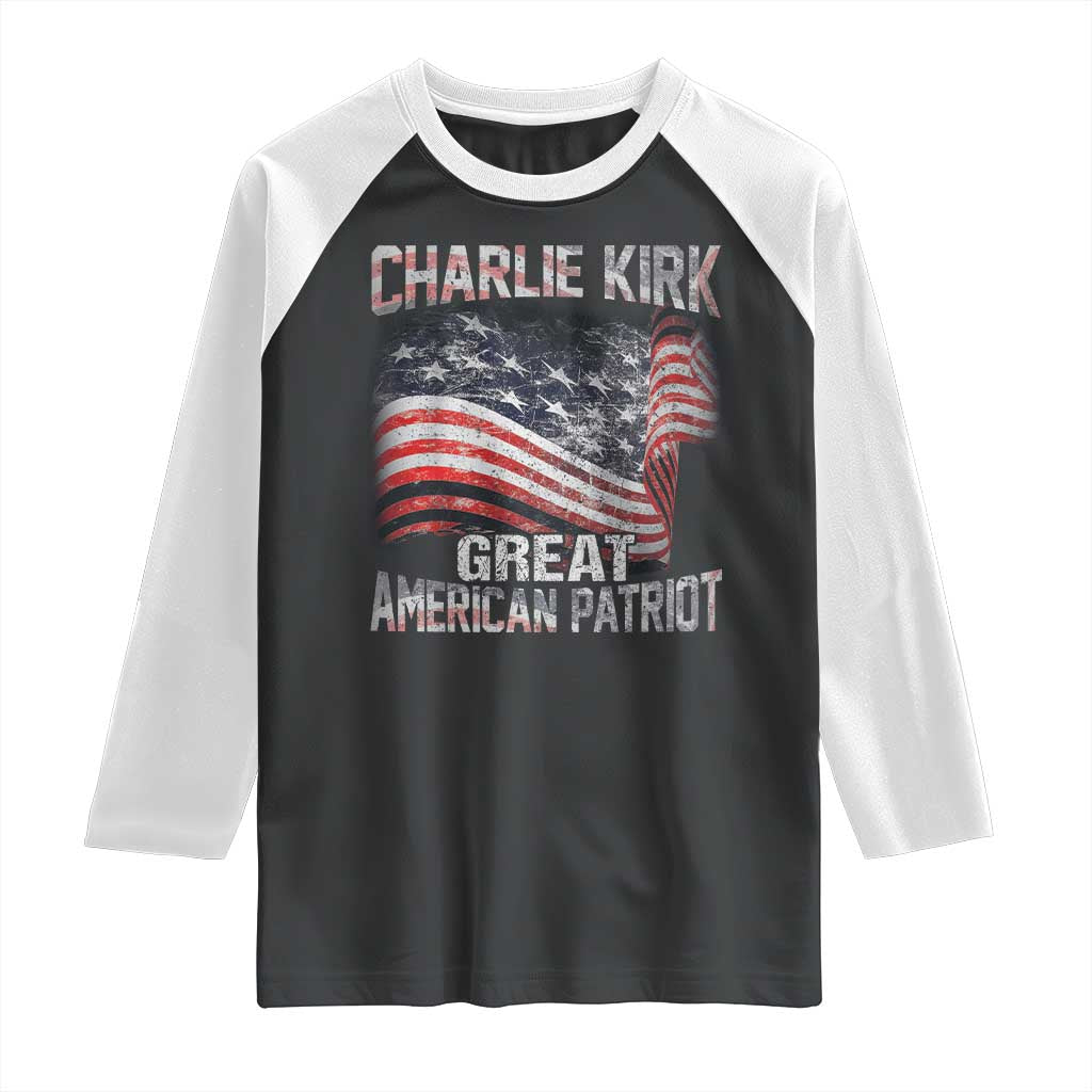 Charlie Kirk Raglan Shirt Great American Patriot American Flag TS11 Black White Print Your Wear
