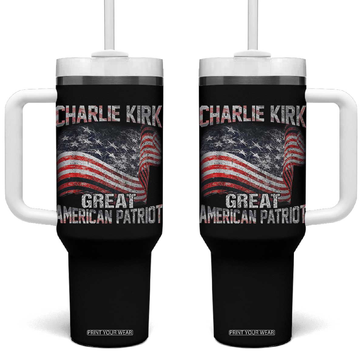 Charlie Kirk Tumbler With Handle Great American Patriot American Flag TS11 One Size: 40 oz Black Print Your Wear