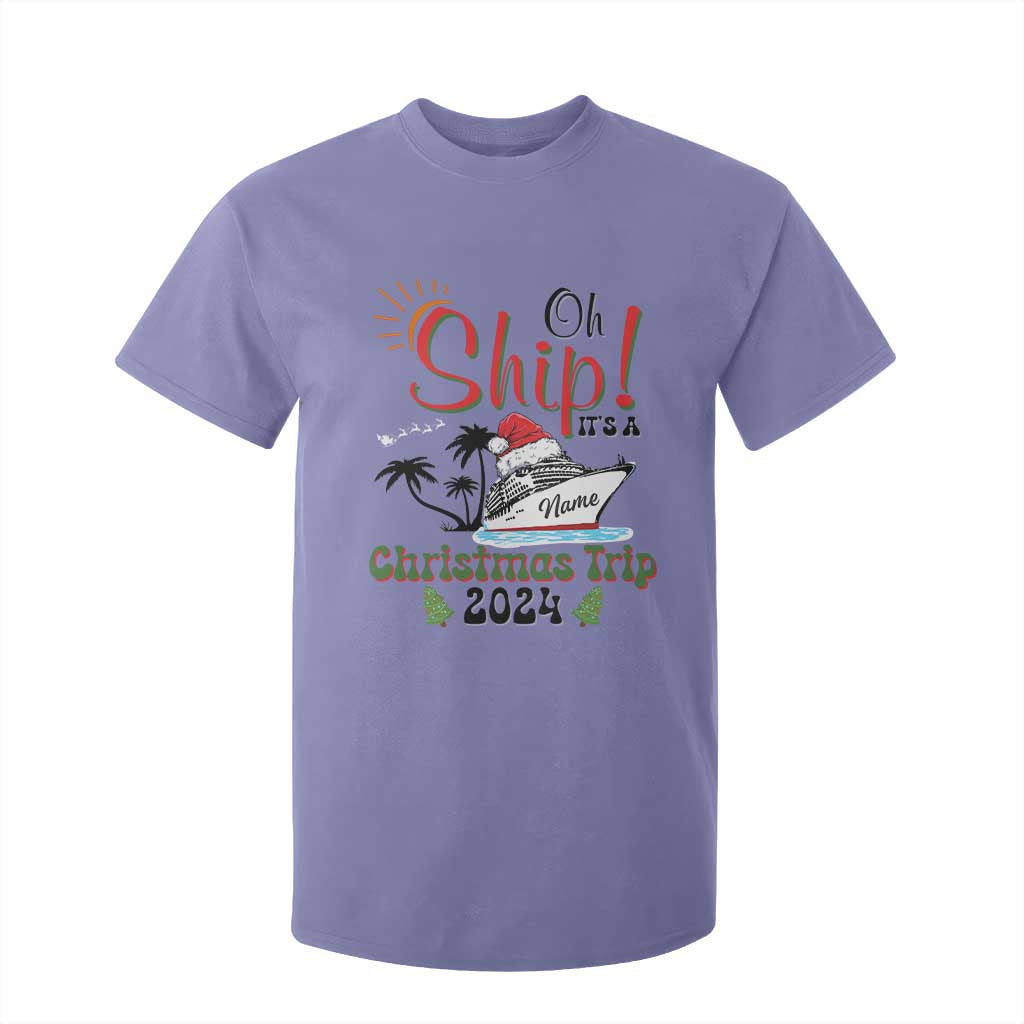 Personalized Christmas Trip T Shirt For Kid Custom Name Oh Ship It's A Christmas Trip 2024 Ship TS11 Violet Print Your Wear