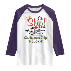 Personalized Christmas Trip Raglan Shirt Custom Name Oh Ship It's A Christmas Trip 2024 Ship TS11 White Purple Print Your Wear