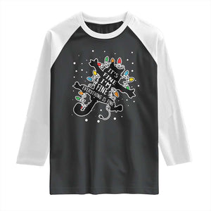 Funny Christmas It's Fine I'm Fine Everything Is Fine Raglan Shirt Black Cat TS11 Black White Print Your Wear