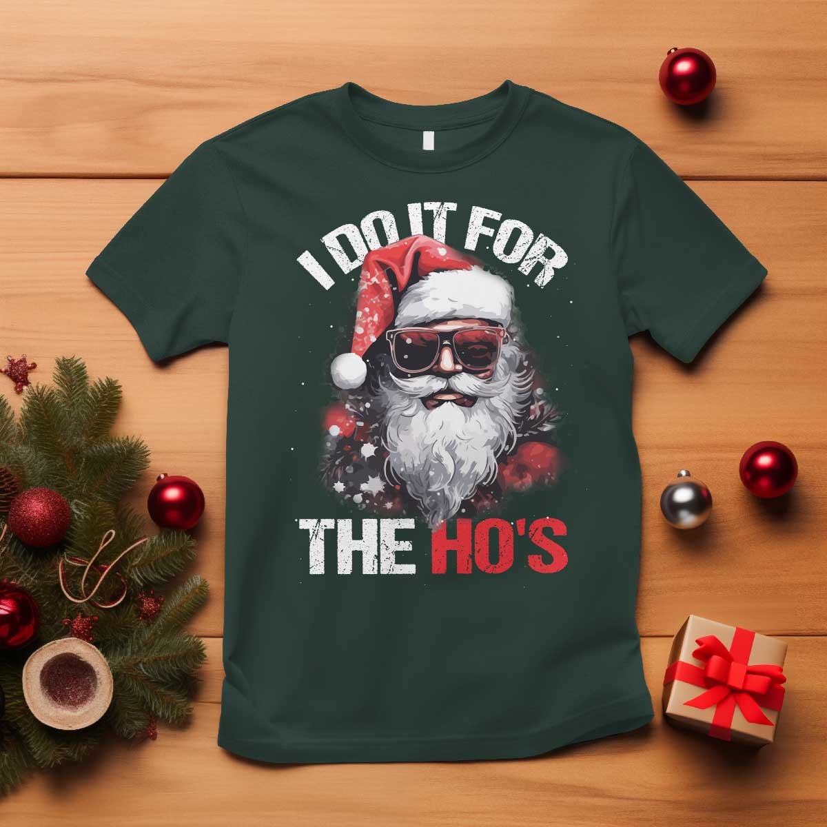 Funny Christmas I Do It For The Ho's T Shirt Cool Santa Face TS11 Dark Forest Green Print Your Wear