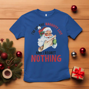 Funny Christmas Vintage Santa T Shirt I'm On The Naughty List And I Regret Nothing TS11 Royal Blue Print Your Wear