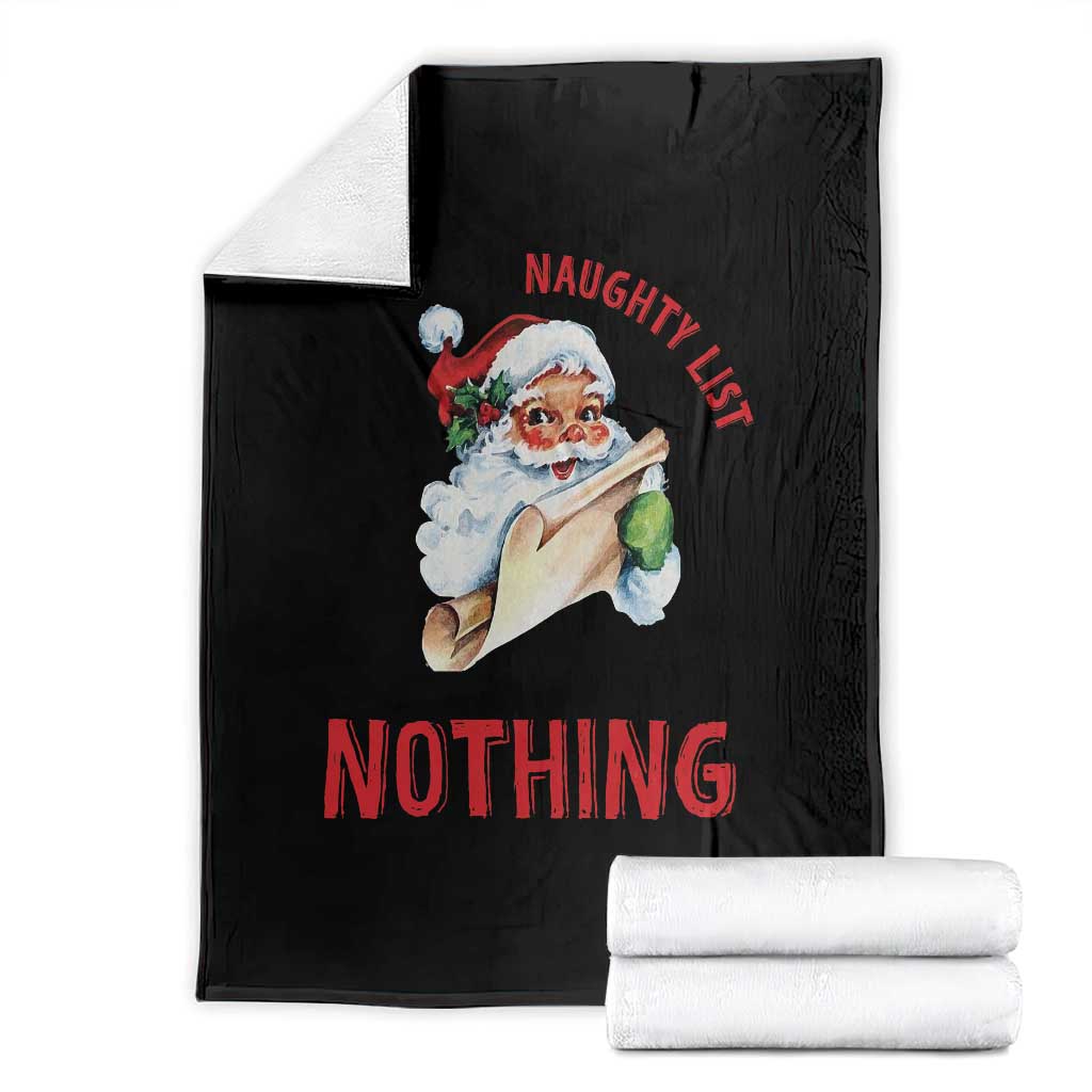 Funny Christmas Vintage Santa Throw Blanket I'm On The Naughty List And I Regret Nothing TS11 Black Print Your Wear
