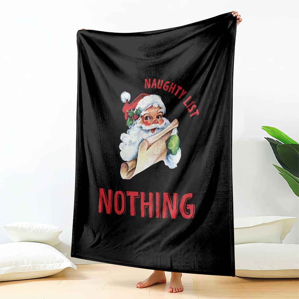 Funny Christmas Vintage Santa Throw Blanket I'm On The Naughty List And I Regret Nothing TS11 Print Your Wear
