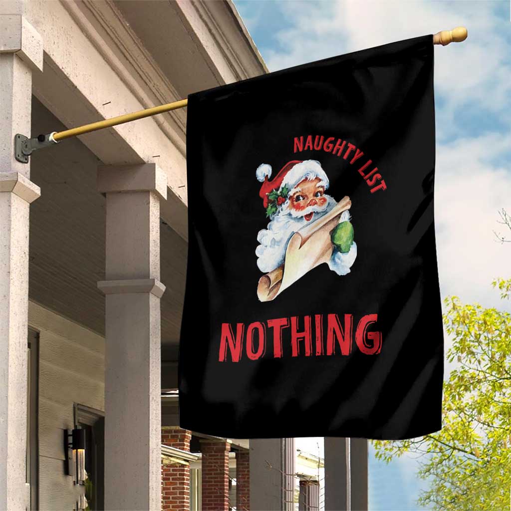 Funny Christmas Vintage Santa Garden Flag I'm On The Naughty List And I Regret Nothing TS11 Print Your Wear