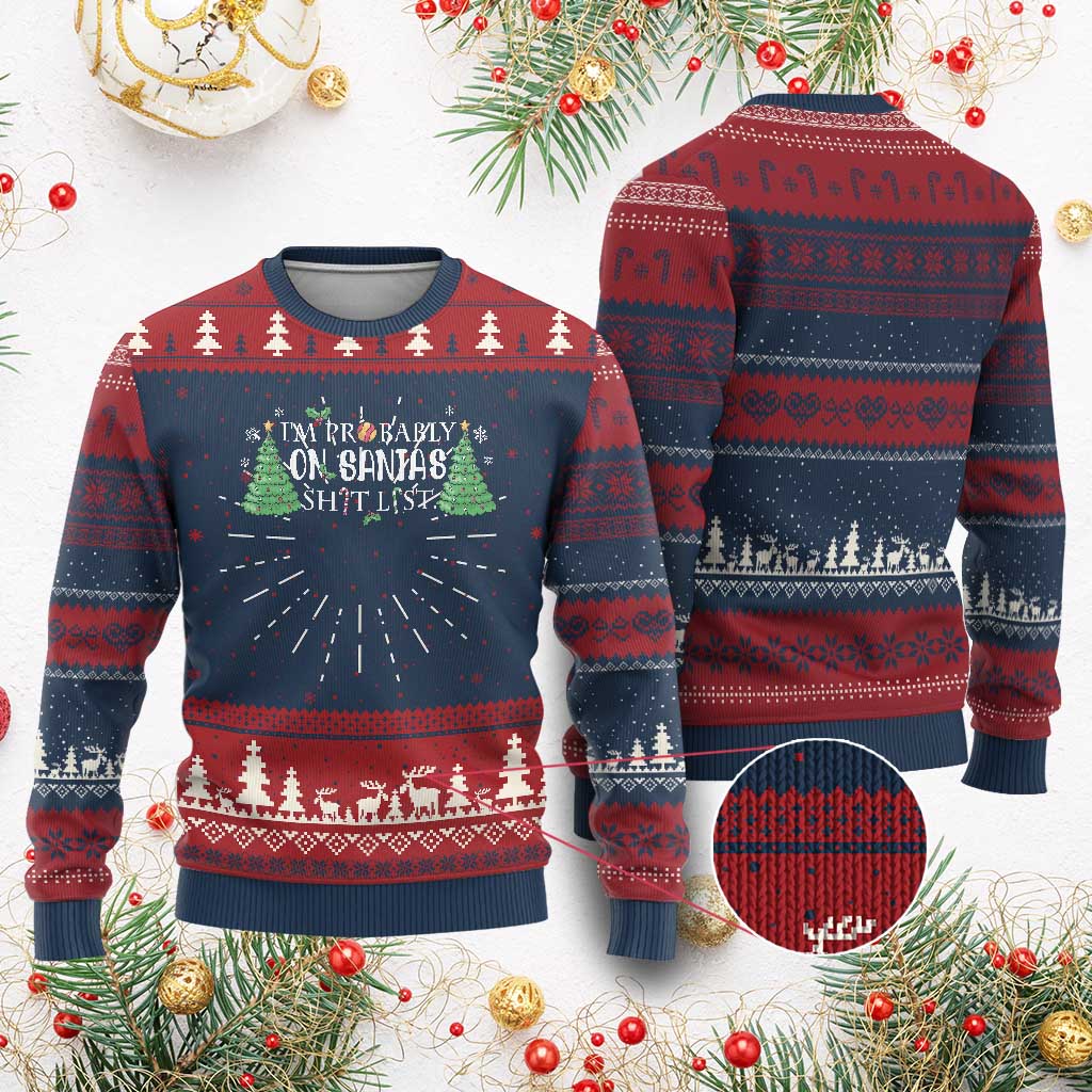 Funny Xmas Ugly Christmas Sweater I'm Probably On Santa's List TS11 Burgundy Print Your Wear
