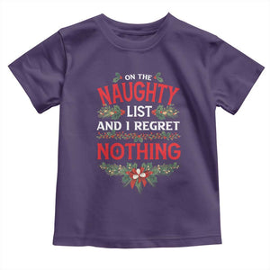 Funny Christmas Baby Shirt I'm On The Naughty List And I Regret Nothing Mistletoe TS11 Purple Print Your Wear
