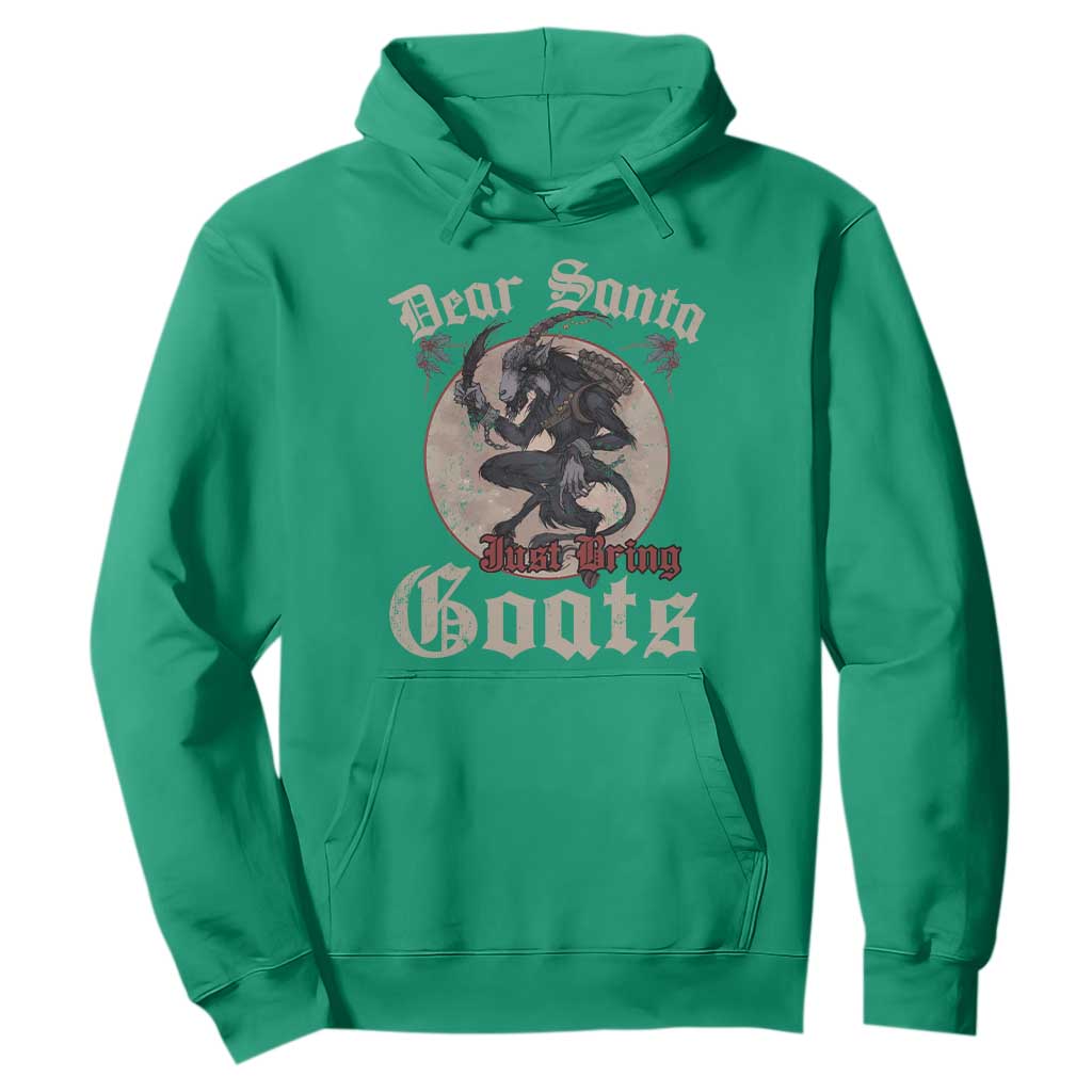 Funny Yule Christmas Hoodie Dear Santa Just Bring Goats Krampus TS11 Irish Green Print Your Wear