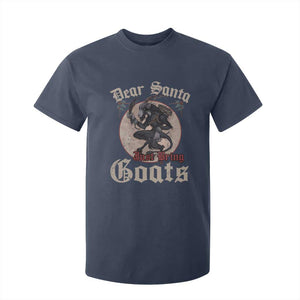 Funny Yule Christmas T Shirt For Kid Dear Santa Just Bring Goats Krampus TS11 Navy Print Your Wear