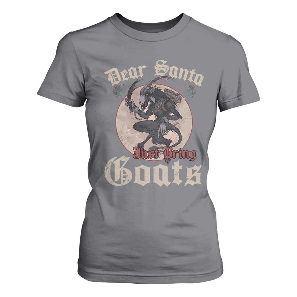 Funny Yule Christmas T Shirt For Women Dear Santa Just Bring Goats Krampus TS11 Charcoal Print Your Wear