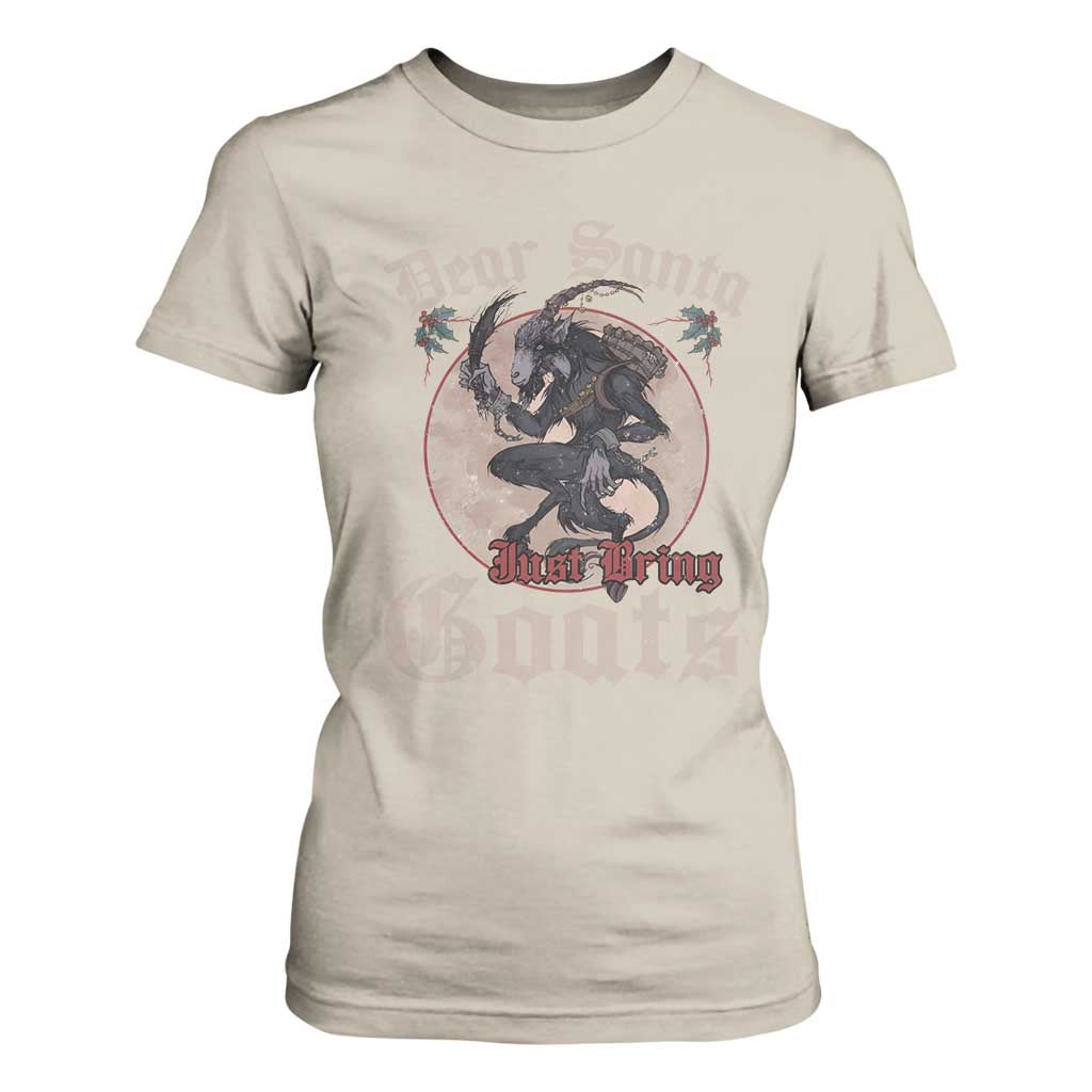 Funny Yule Christmas T Shirt For Women Dear Santa Just Bring Goats Krampus TS11 Sand Print Your Wear