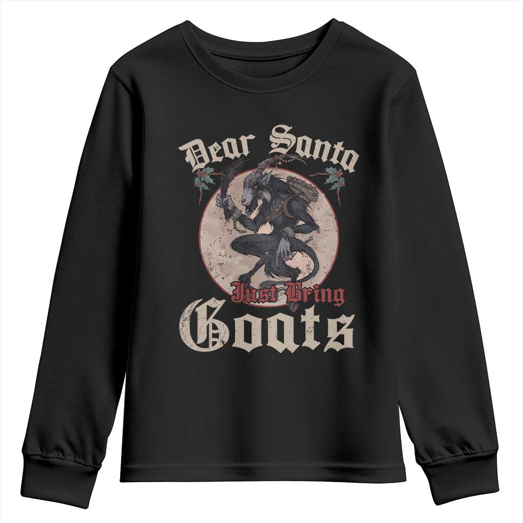 Funny Yule Christmas Youth Sweatshirt Dear Santa Just Bring Goats Krampus TS11 Black Print Your Wear