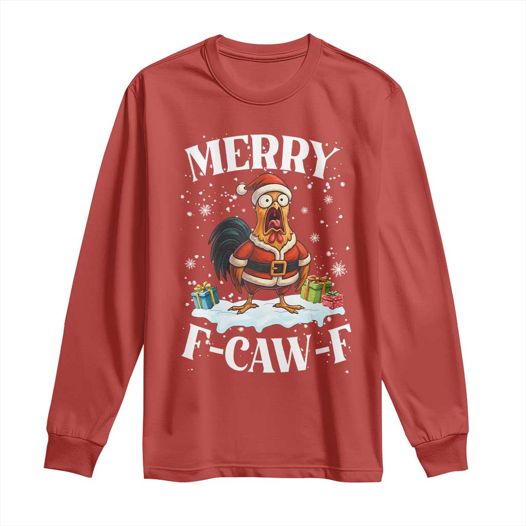 Funny F Caw F Chicken Christmas Long Sleeve Shirt Merry F Caw F Quote Holiday TS11 Red Print Your Wear